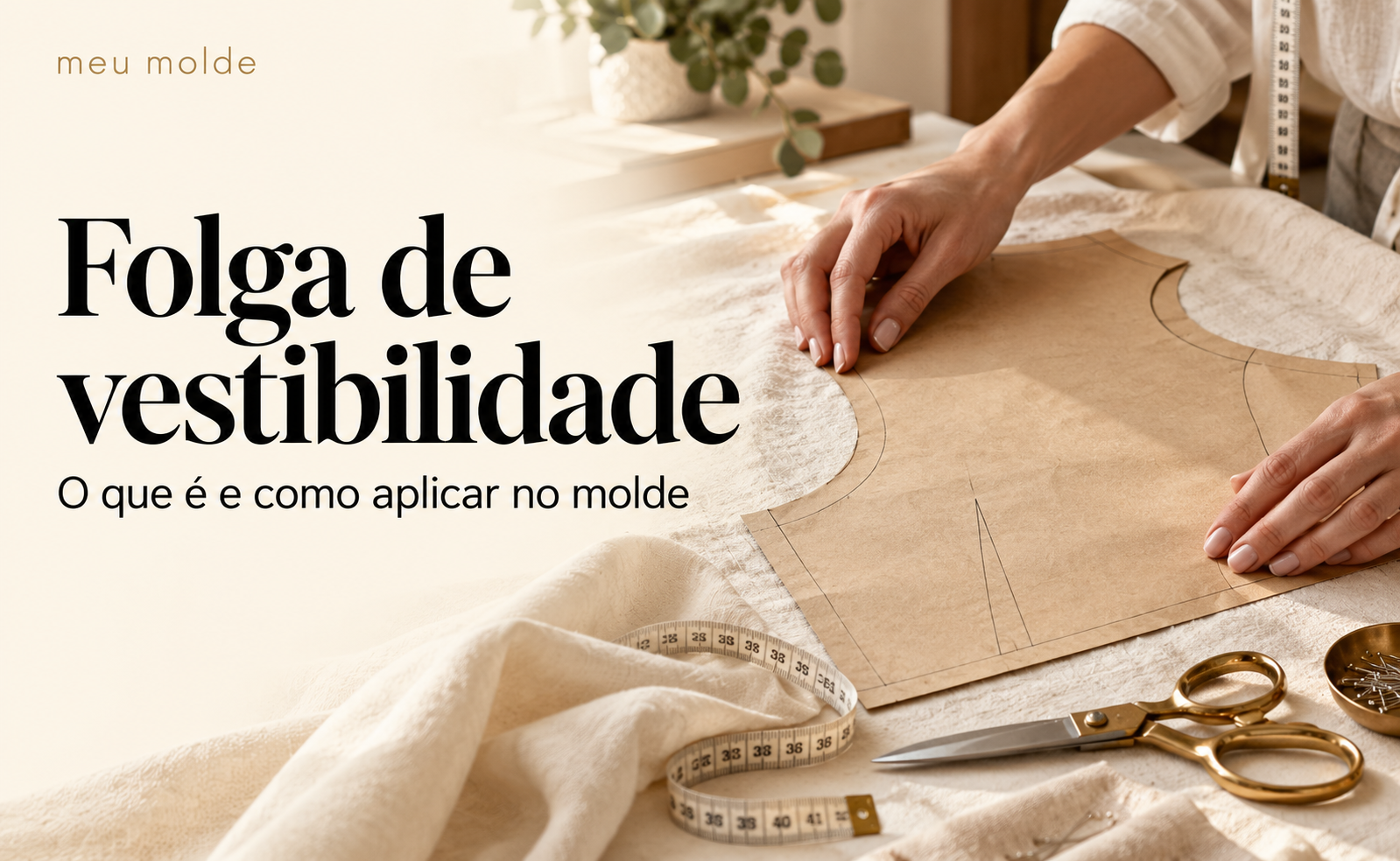 Folga de vestibilidade: o que é e como aplicar no molde